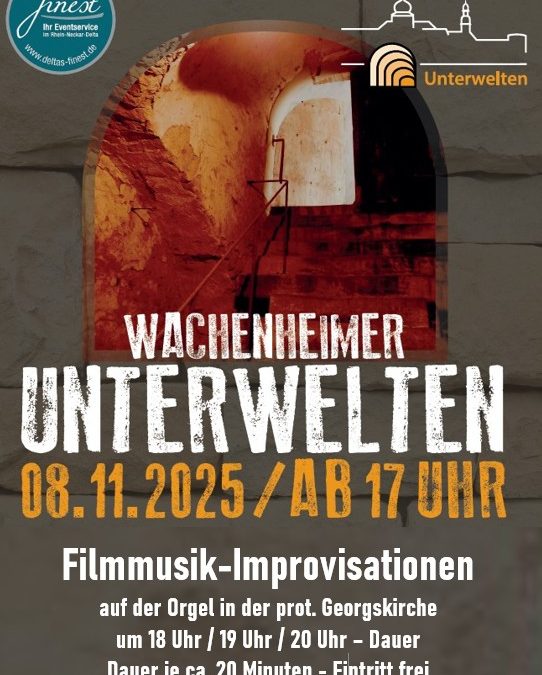 Orgel-Improvisation bei den Wachenheimer Unterwelten