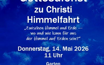Regionaler Gottesdienst an Christi Himmelfahrt