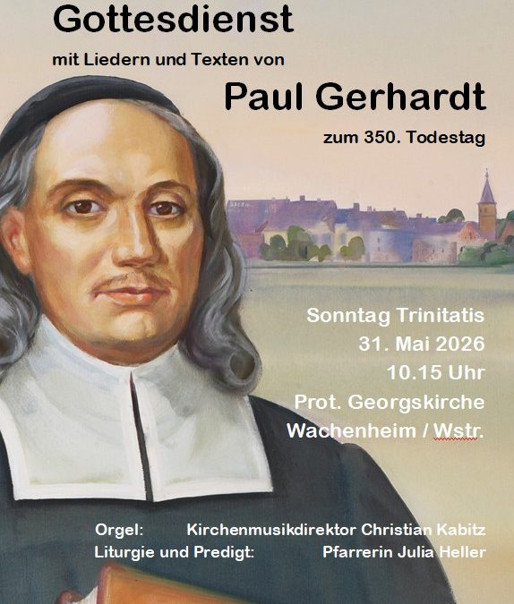 Gottesdienst zu Paul Gerhardt